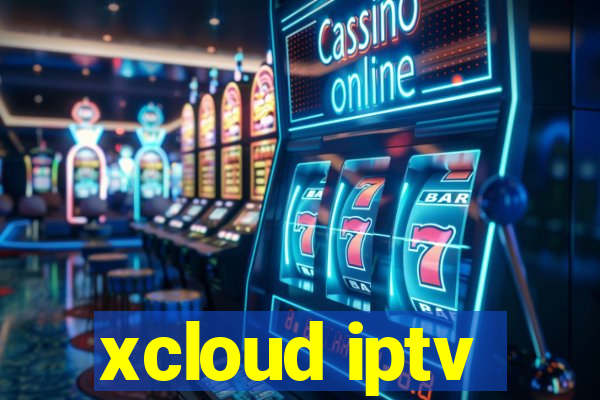 xcloud iptv